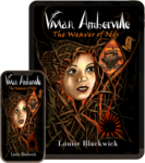 Vivian Amberville - The Weaver of Odds by Louise Blackwick ebook Front cover